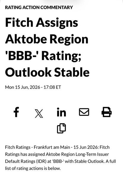 Fitch Ratings присвоило Актюбинской области международный кредитный рейтинг