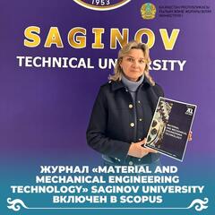 Журнал «Material and mechanical engineering technology» Saginov University включен в Scopus